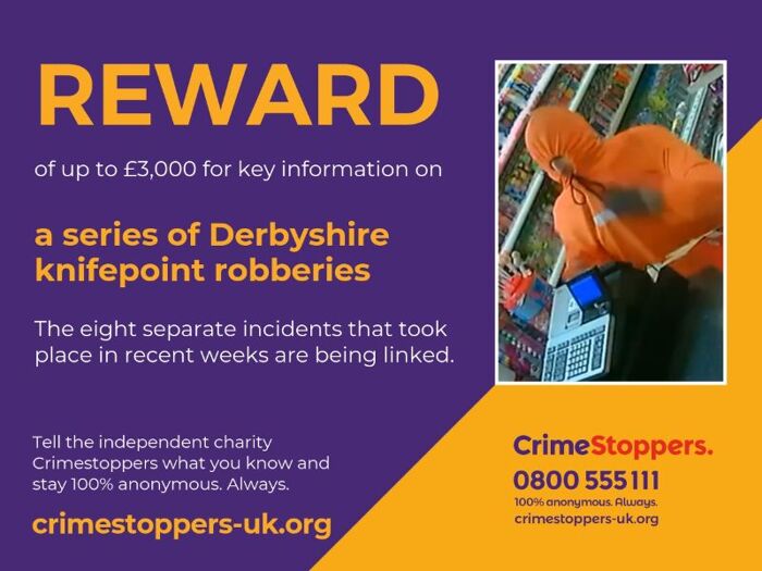 Reward for information on recent Derbyshire knifepoint robbery incidents