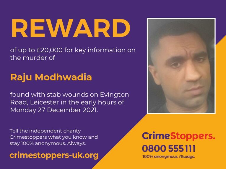Reward for anonymous information on murder of Raju Modhwadia in Leicester 