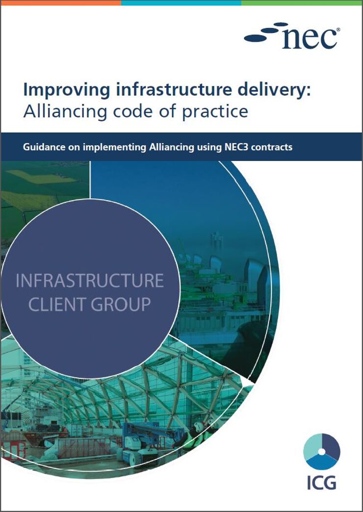 NEC and Infrastructure Client Group launch a free guide on how to implement alliancing
