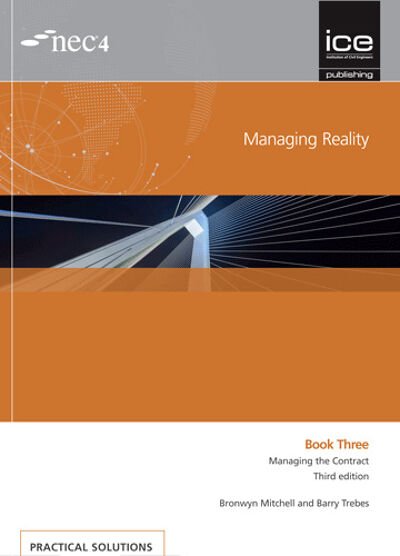 Managing Reality, Third edition. Book 3: Managing the Contract