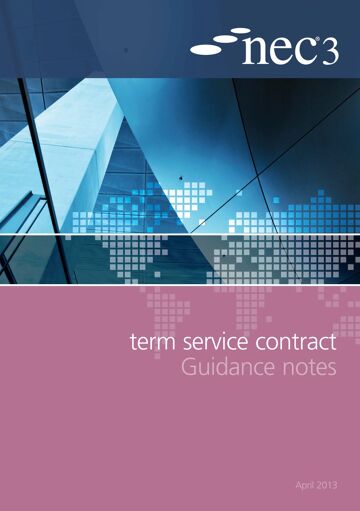 These guidance notes place the new Term Service Contract into context with the rest of the NEC suite of documents.