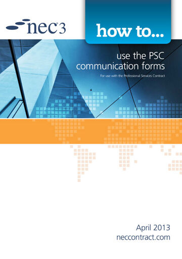 This guide is written to show users how to complete the simple communication forms provided for the NEC3 Professional Services Contract.