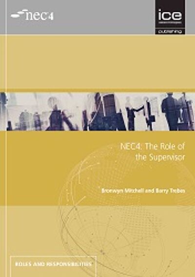 NEC4: The Role of the Supervisor