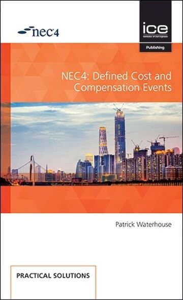 NEC4: Defined Cost and Compensation Events