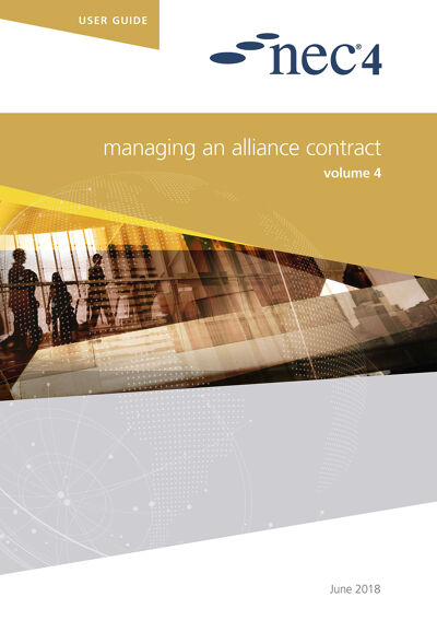 NEC4: Managing an Alliance Contract